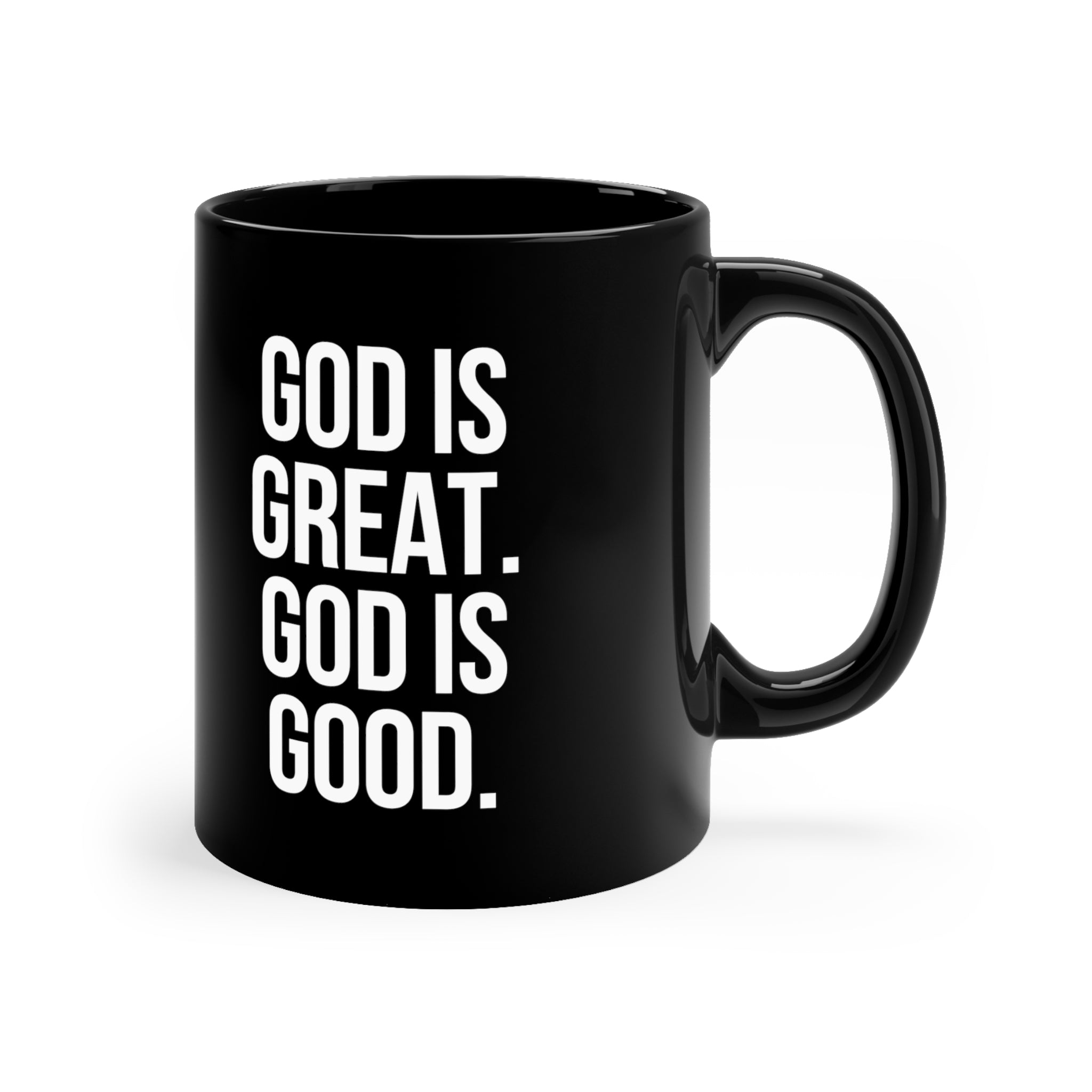 God Is Great God Is Good Mug 11oz