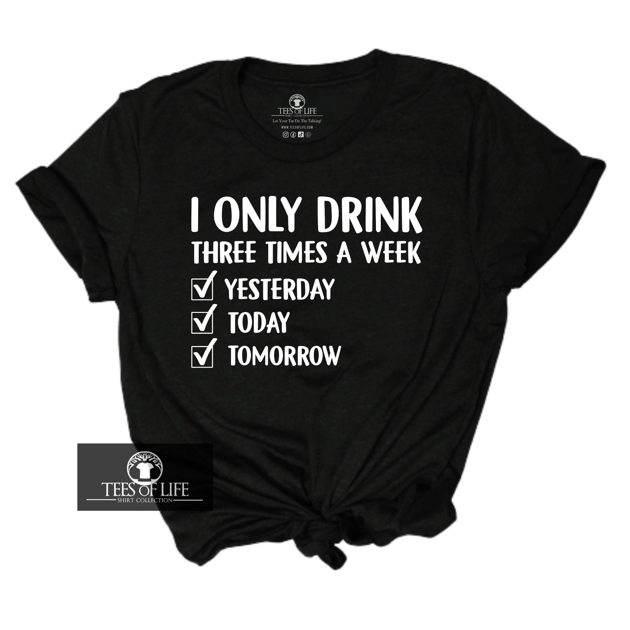 I Only Drink... Unisex Tee