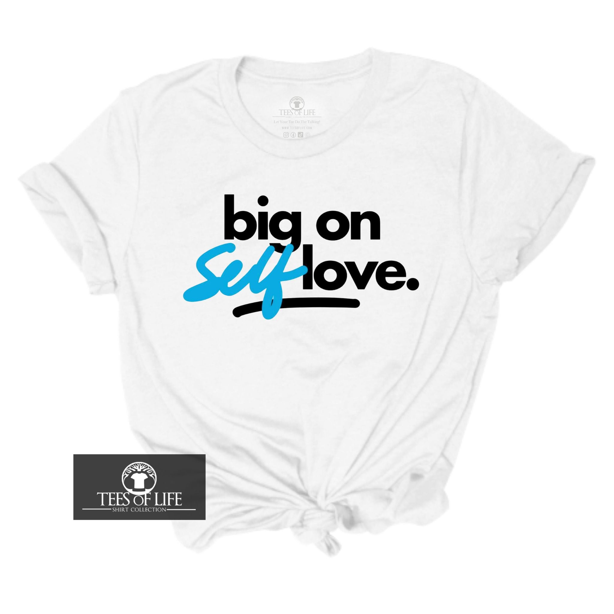 Big On Self Love® Unisex Tee | Pre-Anniversary Celebration Offer