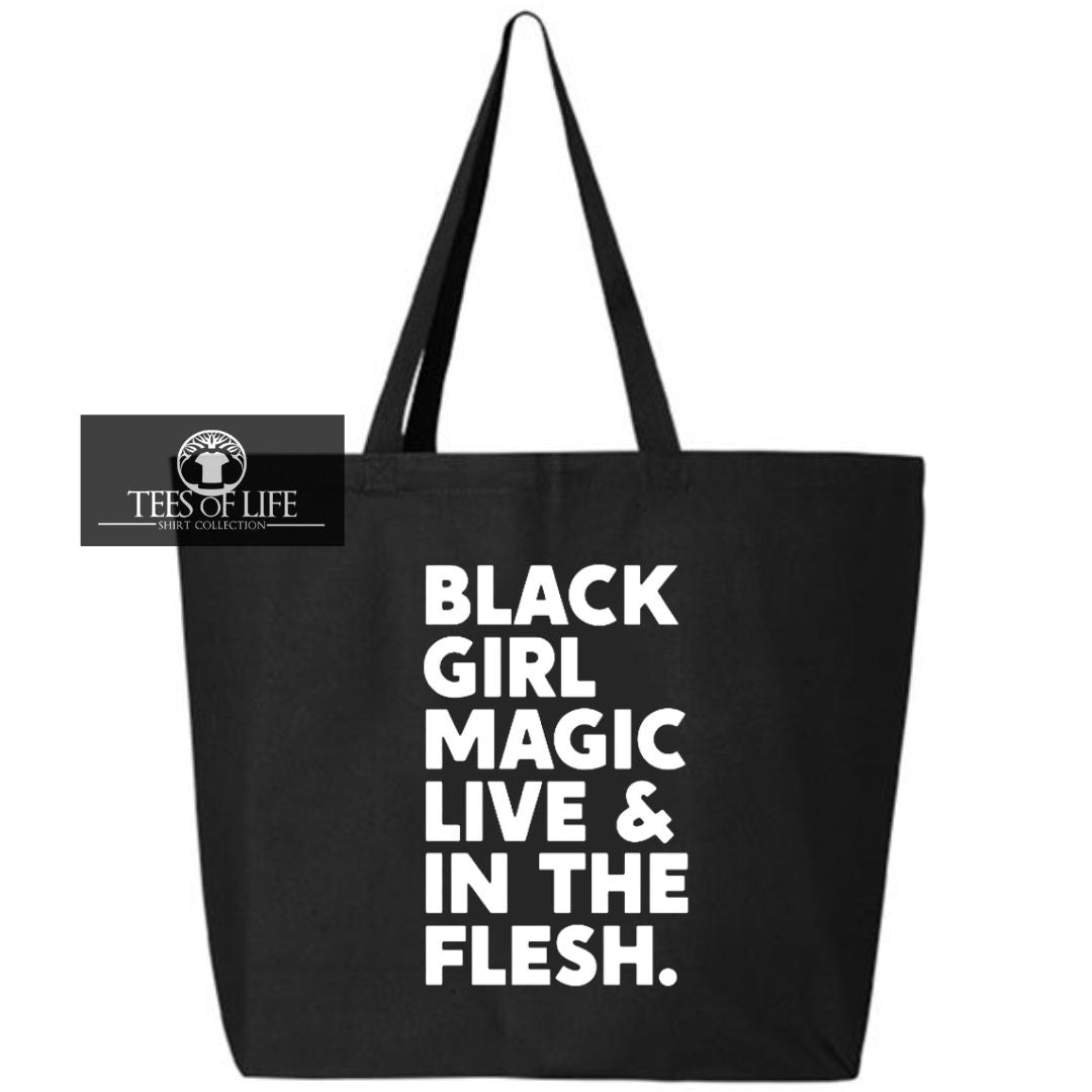Black Girl Magic Live Tote Bag