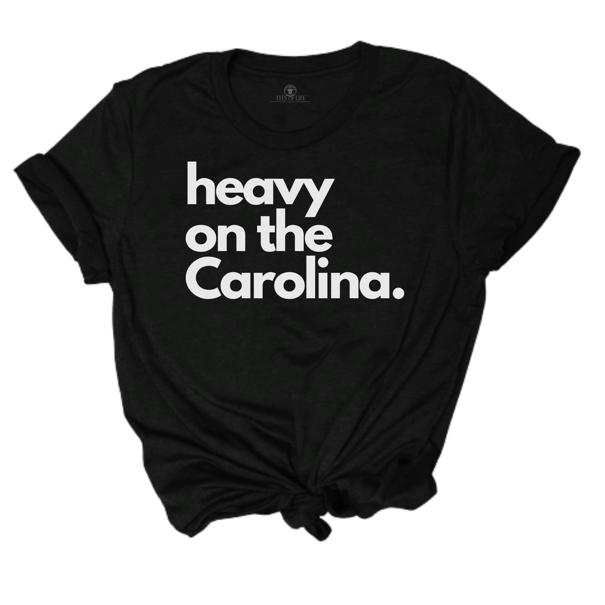 Heavy On The Carolina Unisex Tee