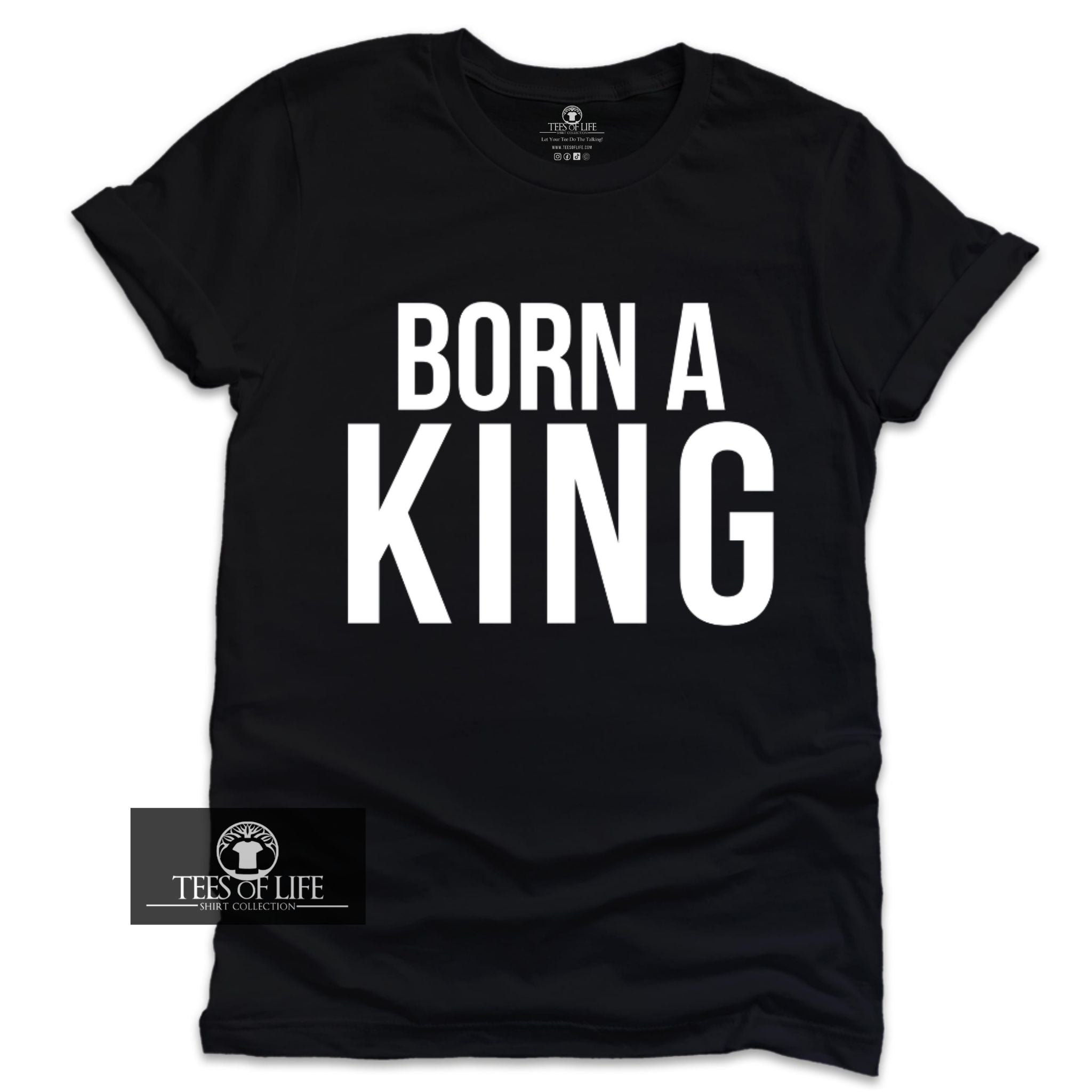 (RTS) 2XL Born A King Tee