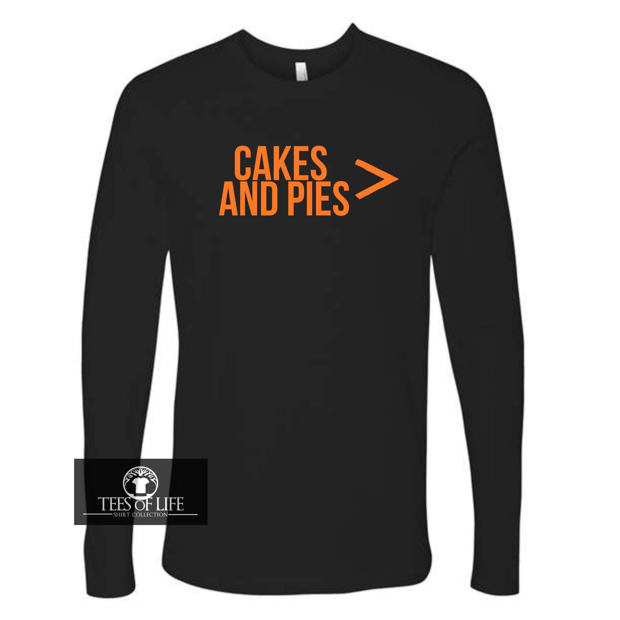Cakes And Pies Unisex Long Sleeve Tee