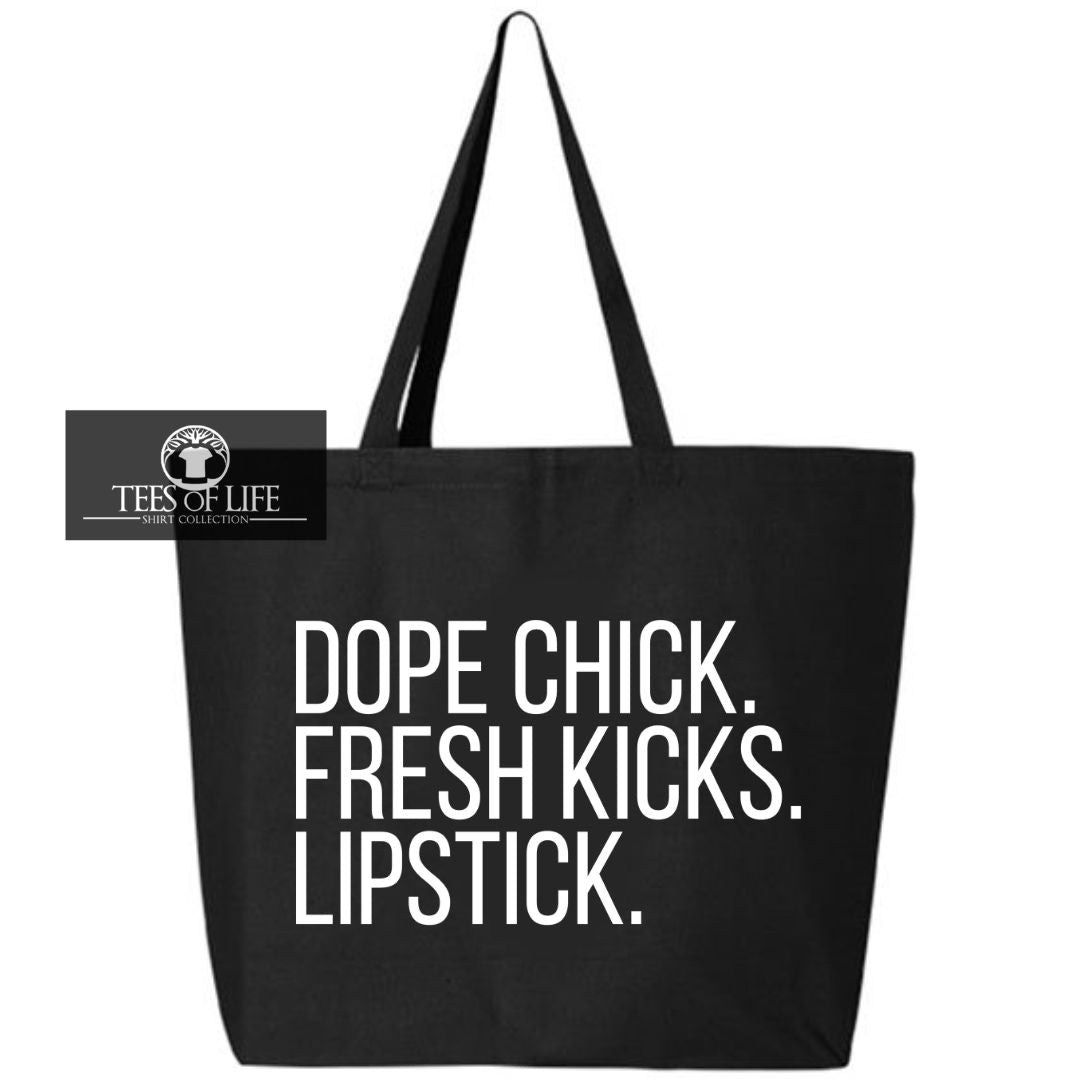 Dope Chick Fresh Kicks Tote Bag