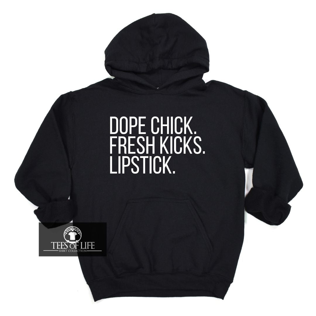 Dope Chick Fresh Kicks Lipstick Hoodie