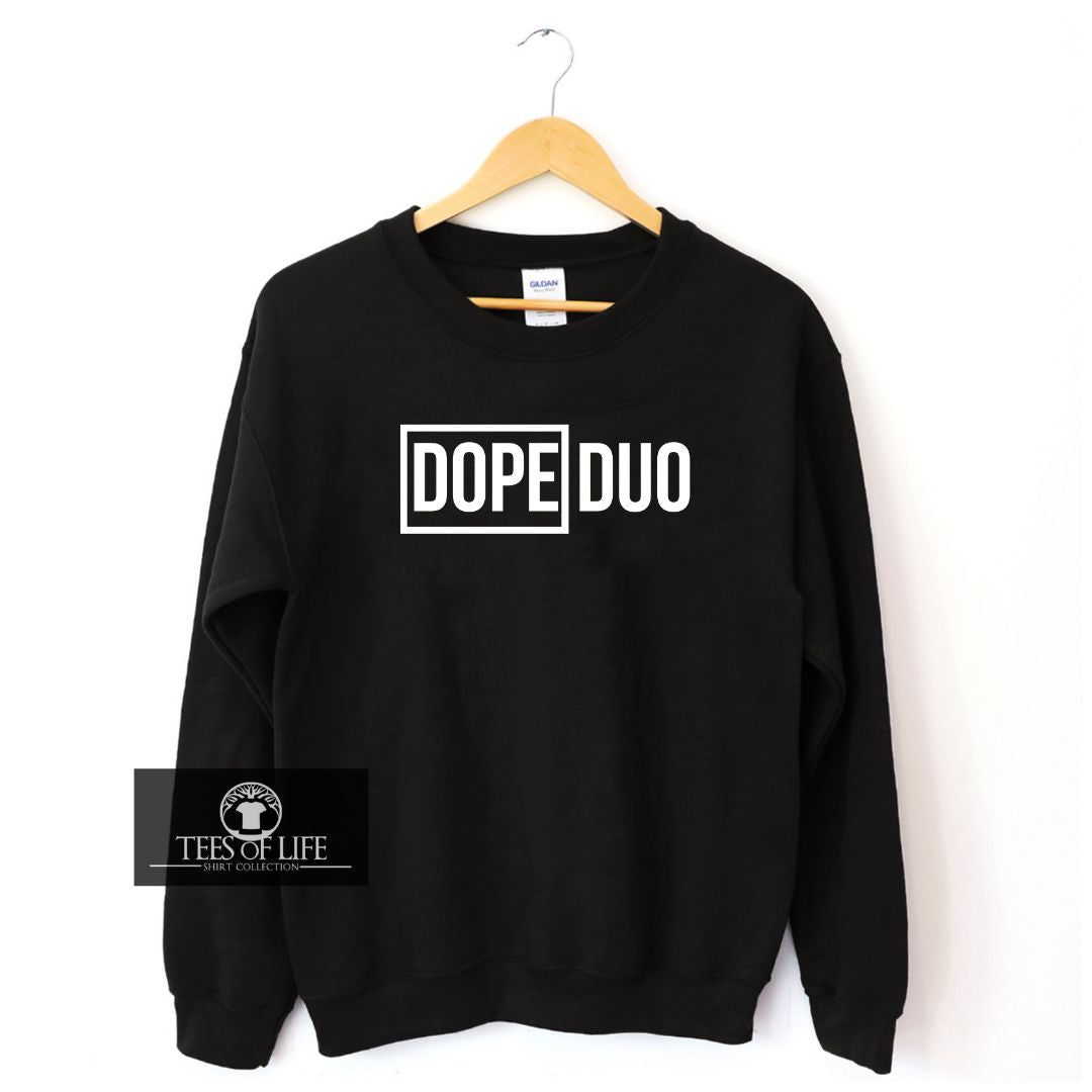 Dope Duo Sweatshirt