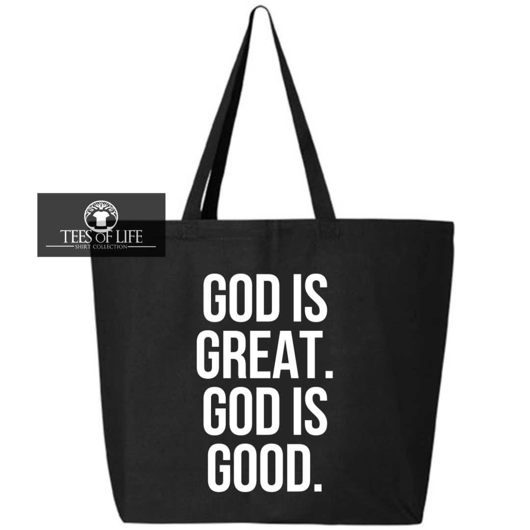 God is Great God is Good Tote Bag