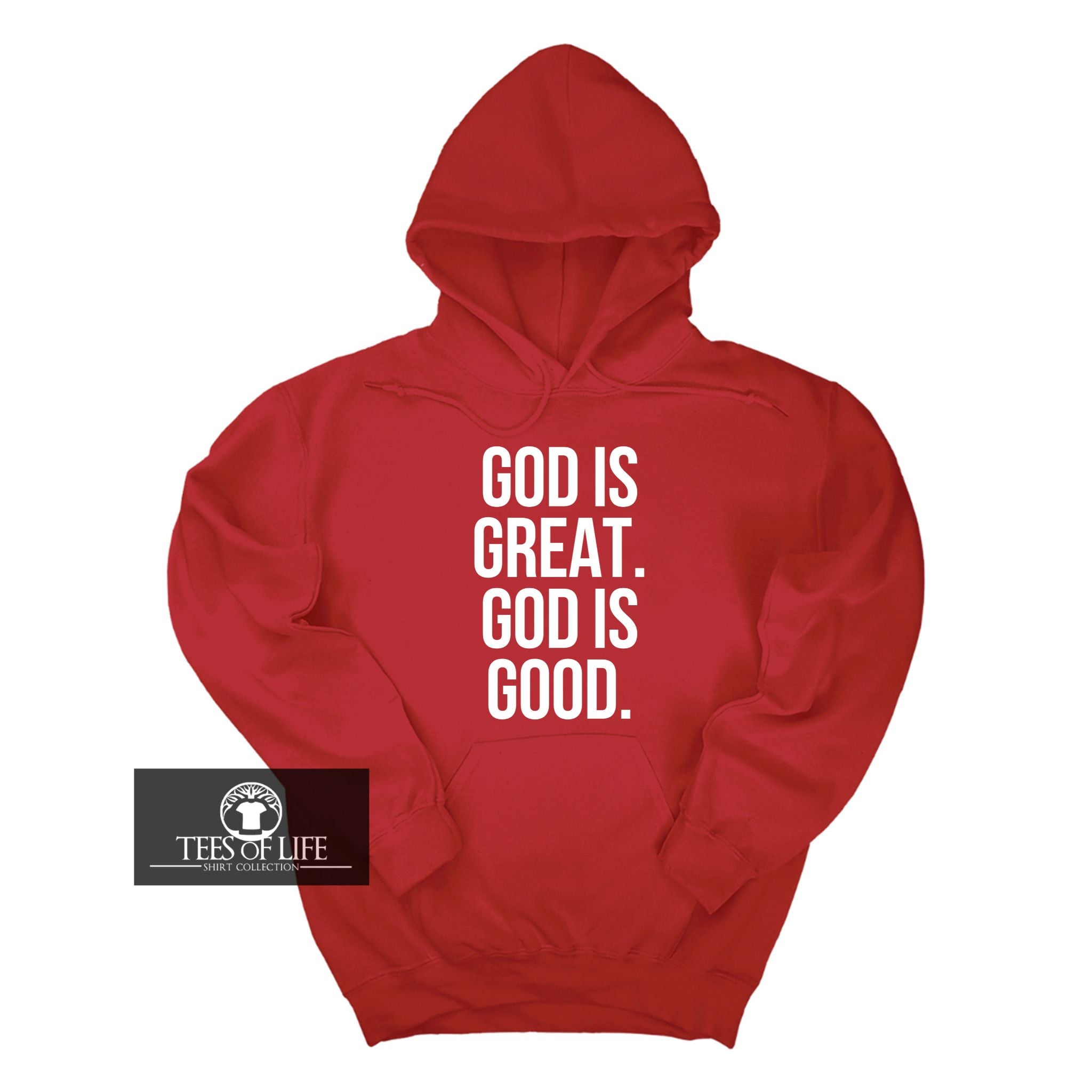 God is Great God is Good Unisex Hoodie