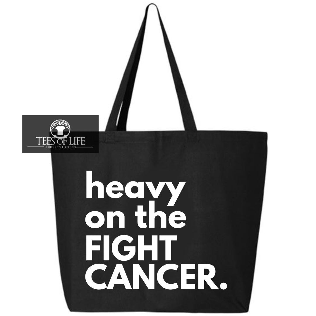 Heavy On The Fight Cancer Tote Bag
