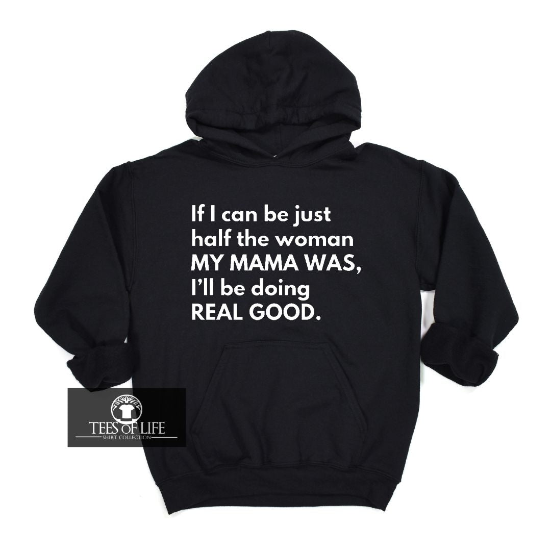 In Remembrance of Mama Unisex Hoodie