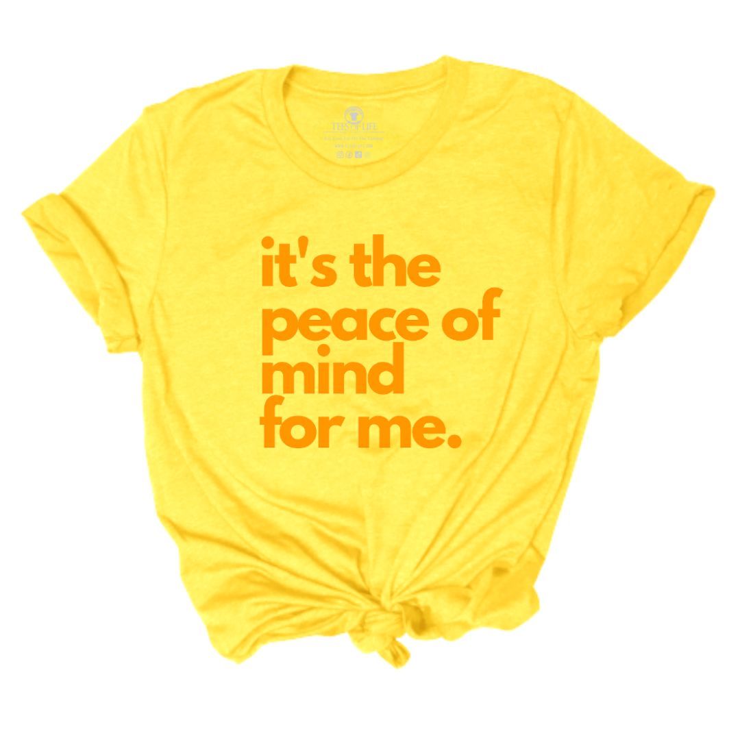 It's The Peace Of Mind Unisex Tee - Sunshine Limited Edition