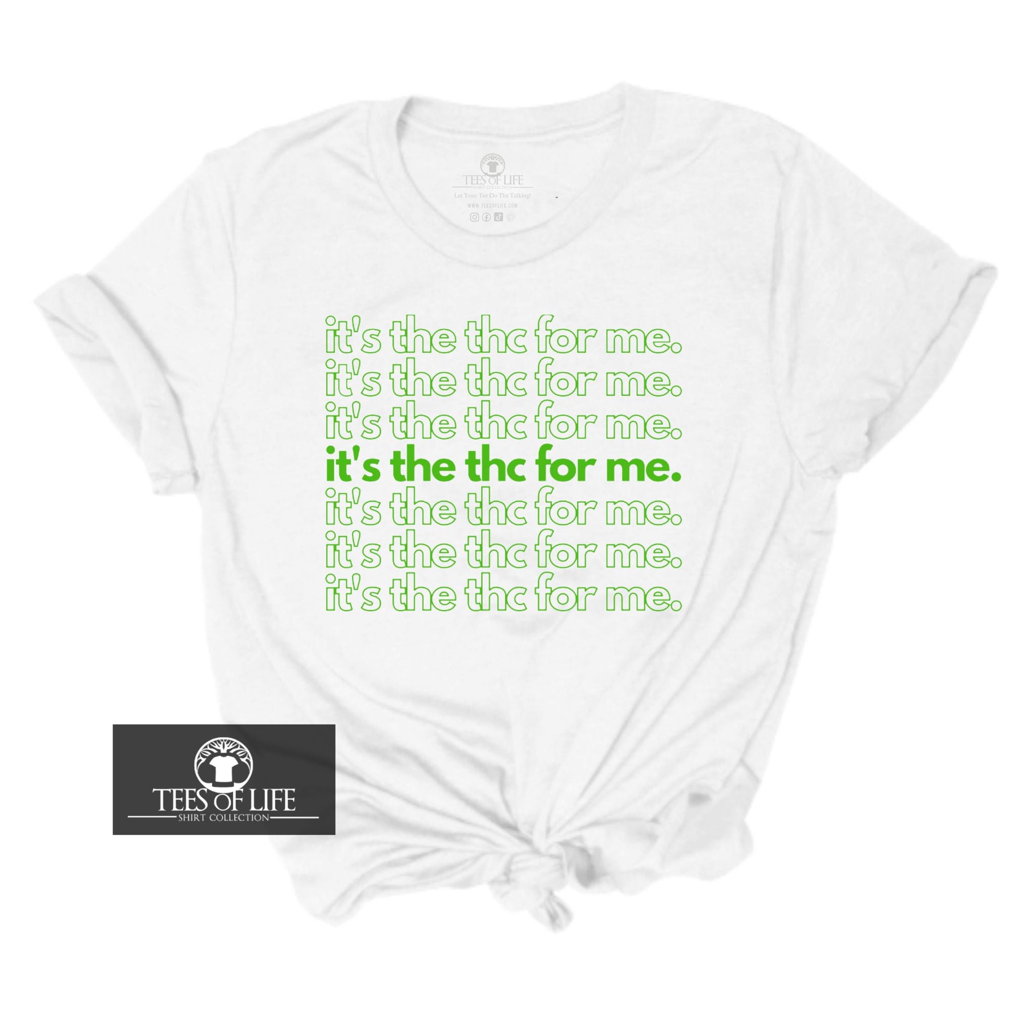 It's the THC for Me Unisex Tee
