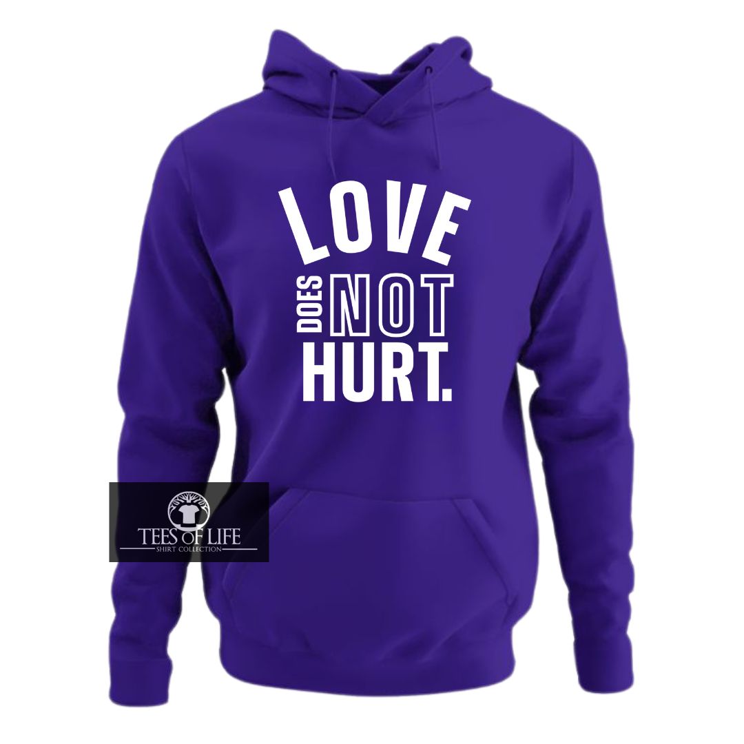 Love Does Not Hurt Domestic Violence Awareness Hoodie