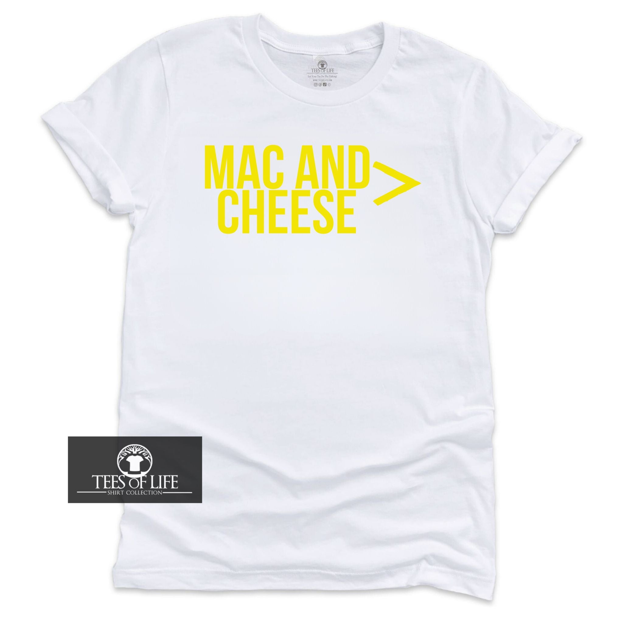 Mac And Cheese Is Greater Than Everything Unisex Tee (YOUTH)