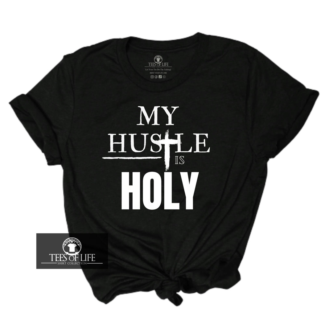 My Hustle Is Holy Unisex Sweatshirt