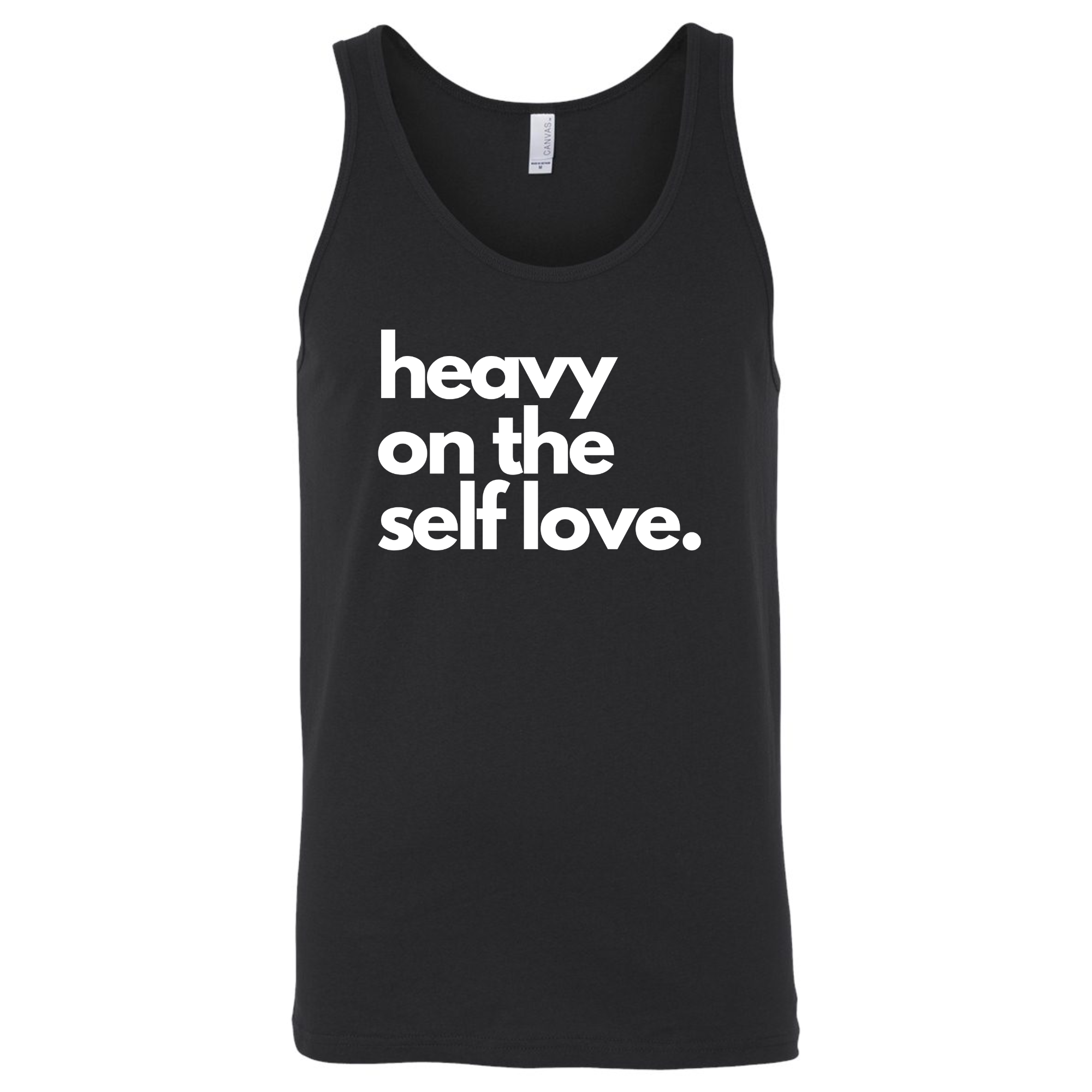 Heavy On The Self Love Tank Top