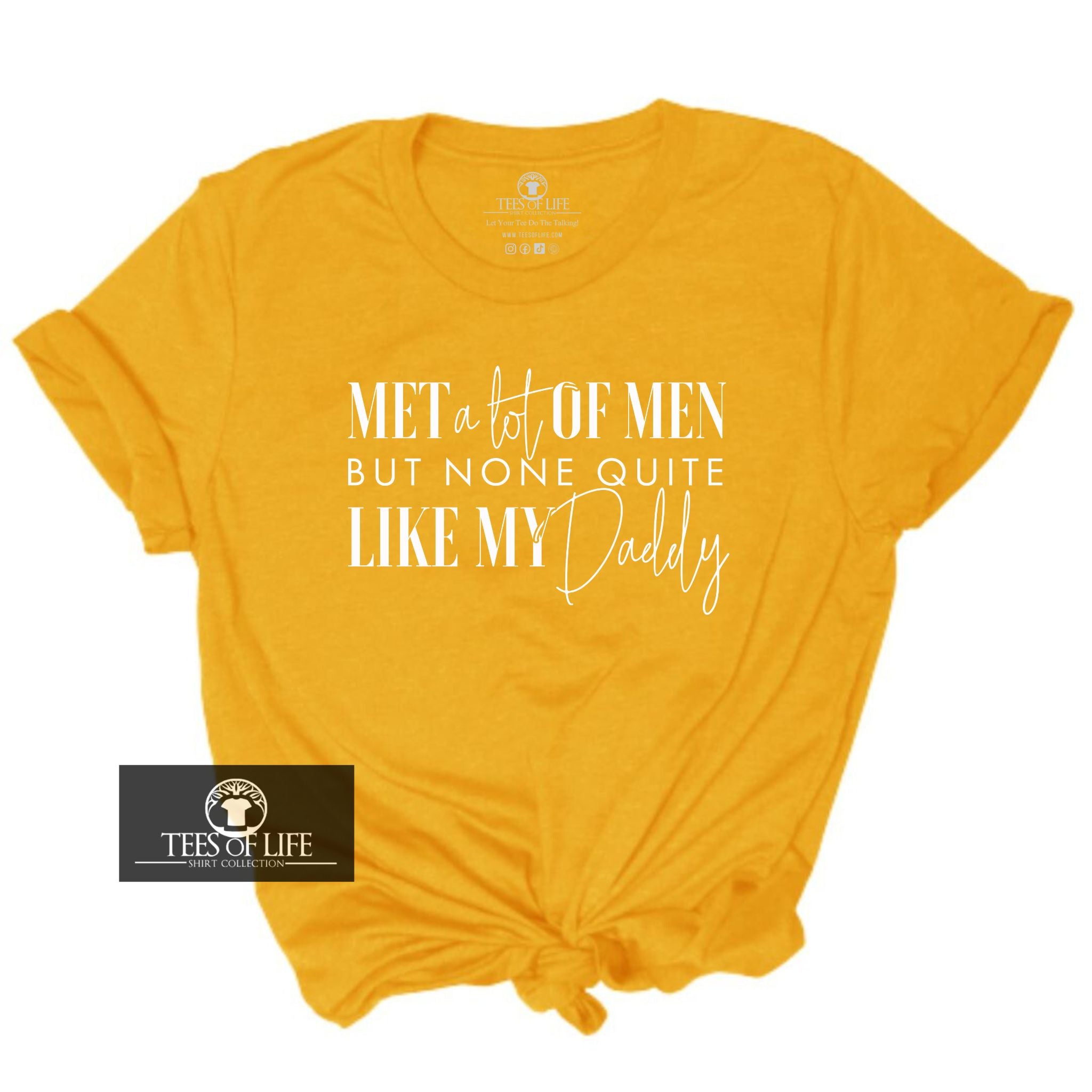 None Quite Like My Daddy Unisex Tee