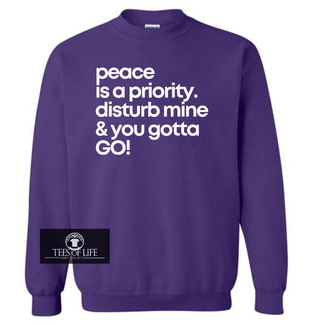 Peace Is A Priority Unisex Sweatshirt