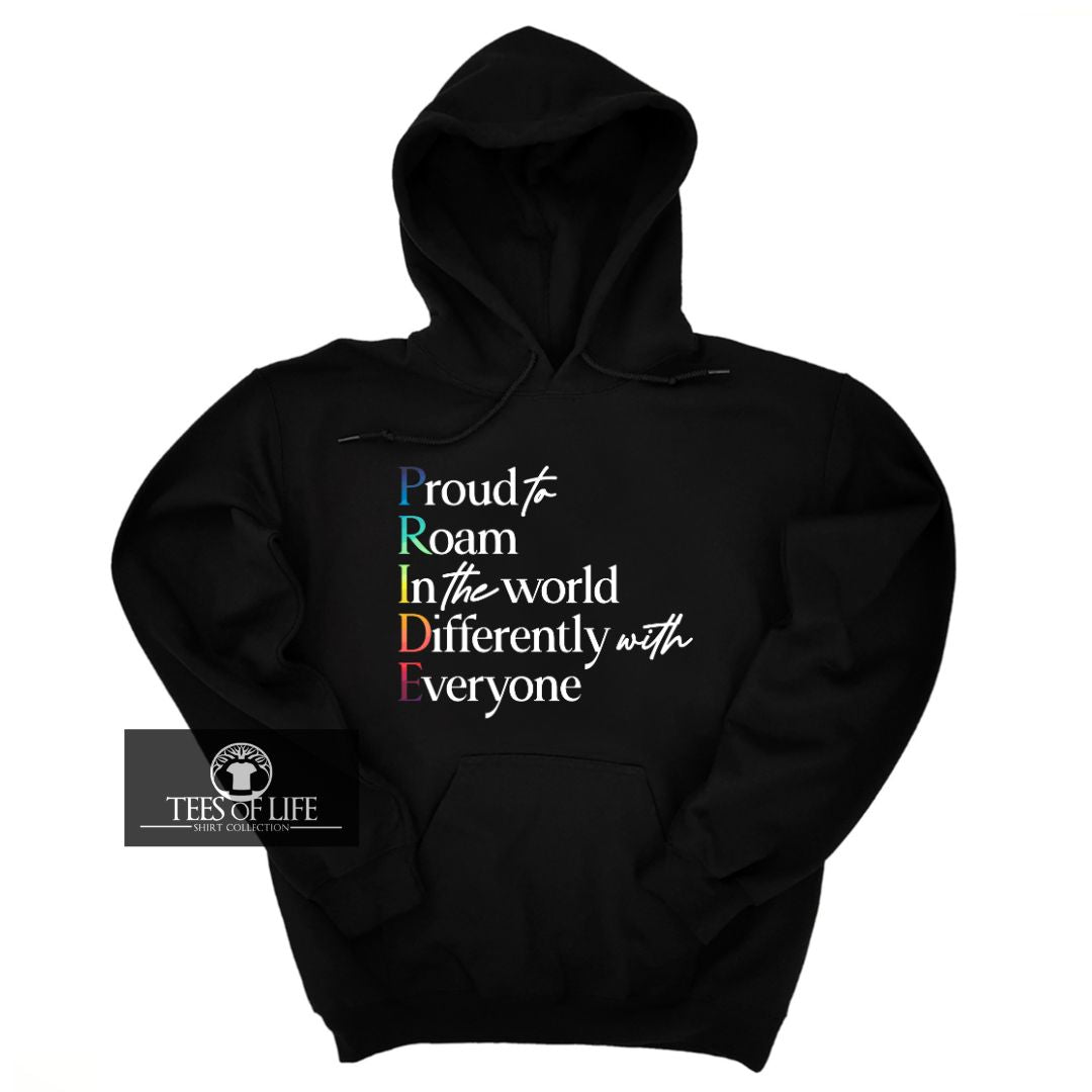 Proud to Roam In The World Differently With Everyone Unisex Hoodie