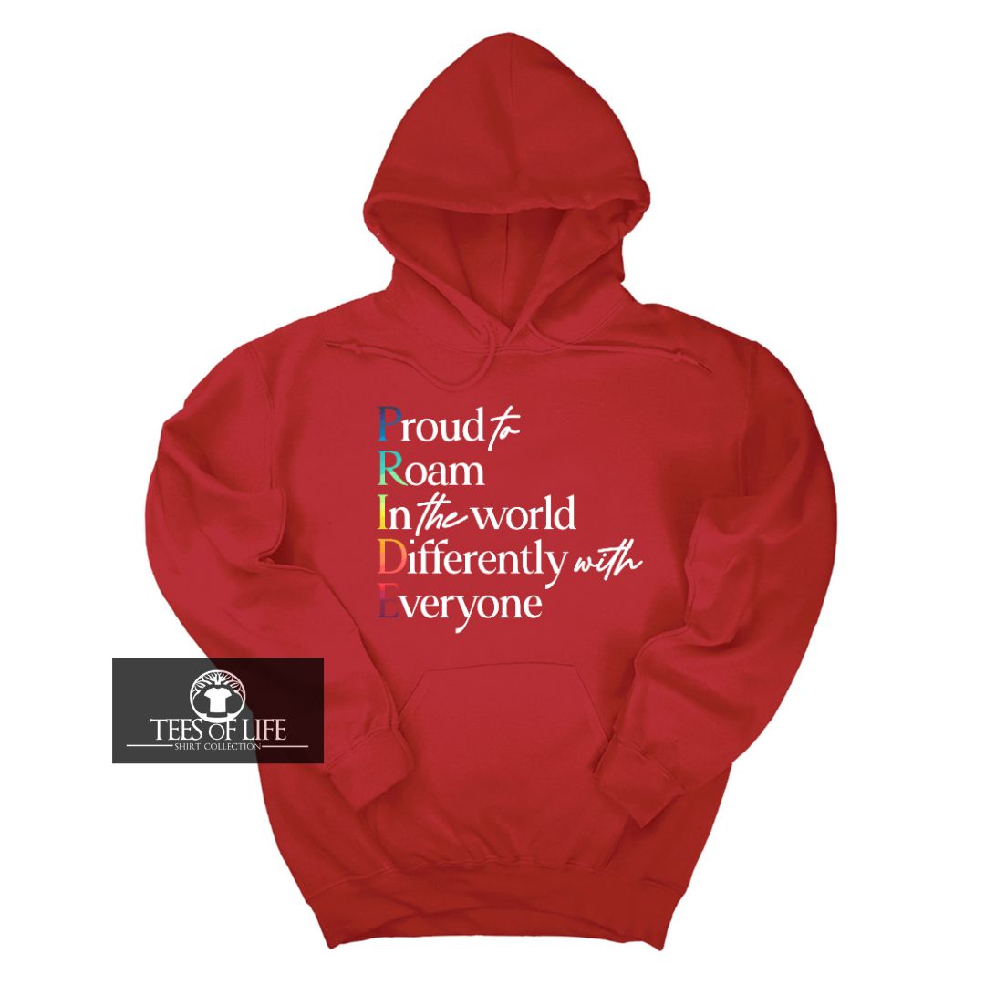 Proud to Roam In The World Differently With Everyone Unisex Hoodie