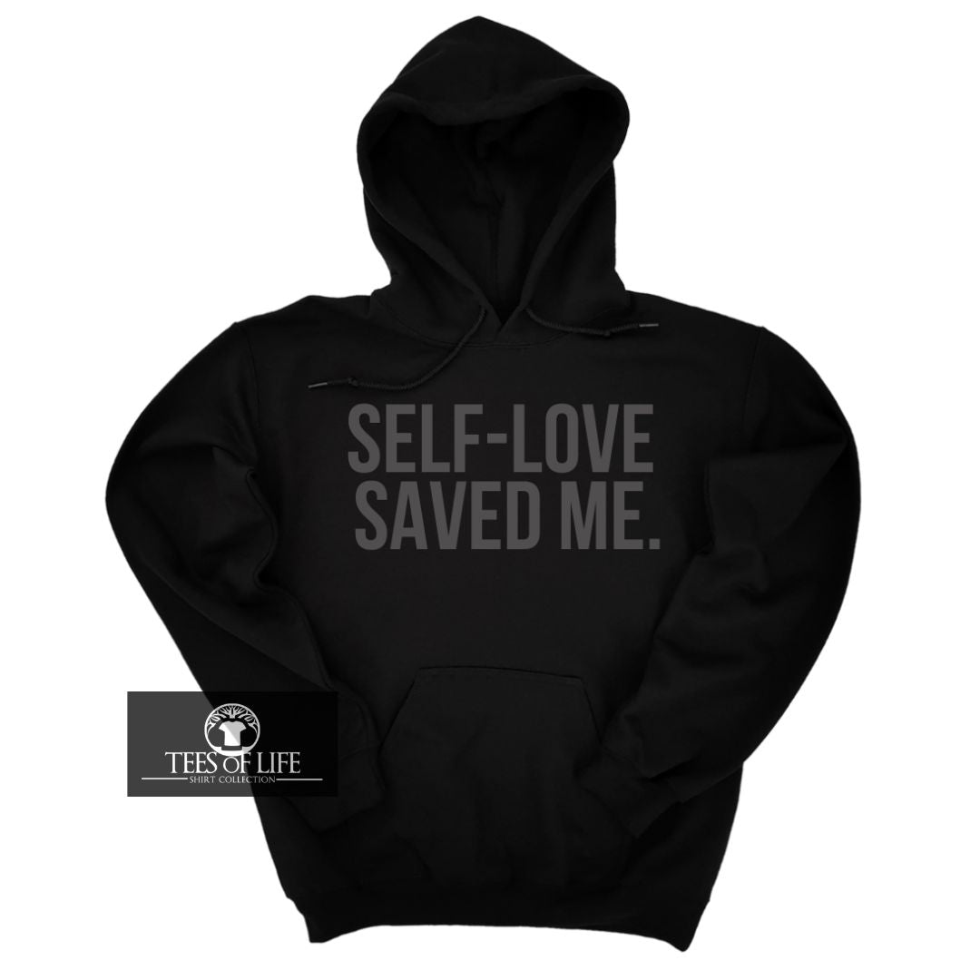 Self Love Saved Me Hoodie