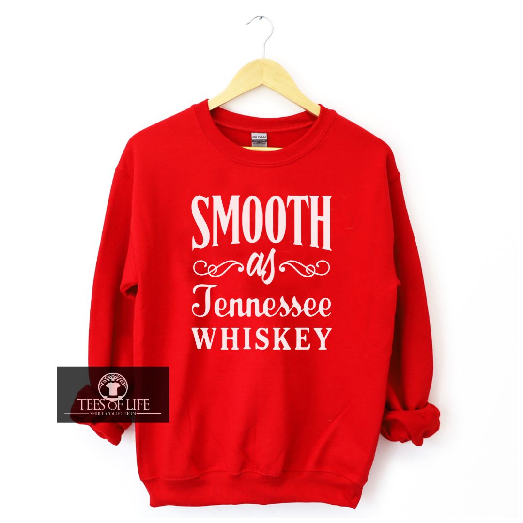 Smooth as Tennessee Whiskey Unisex Sweatshirt