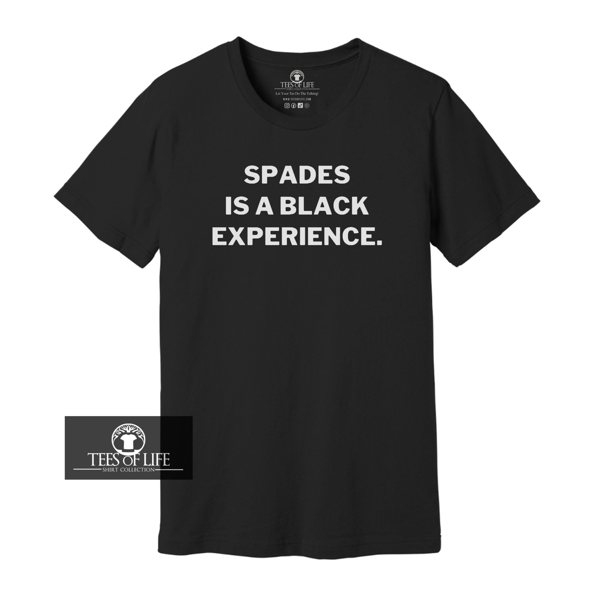 Spades Is A Black Experience Unisex Tee