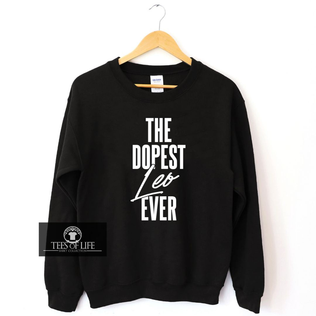 Choose Your Dopest Zodiac Sign Black Sweatshirt