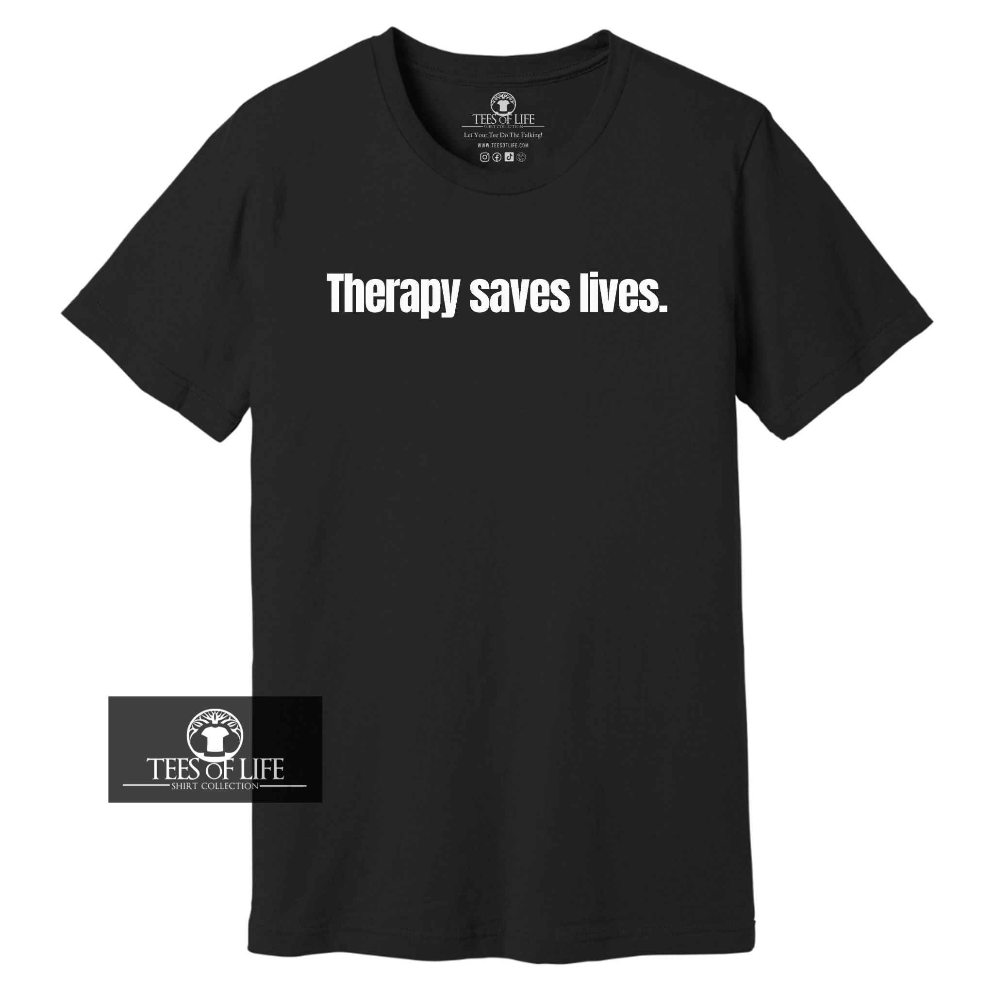 Therapy Saves Lives Unisex Tee