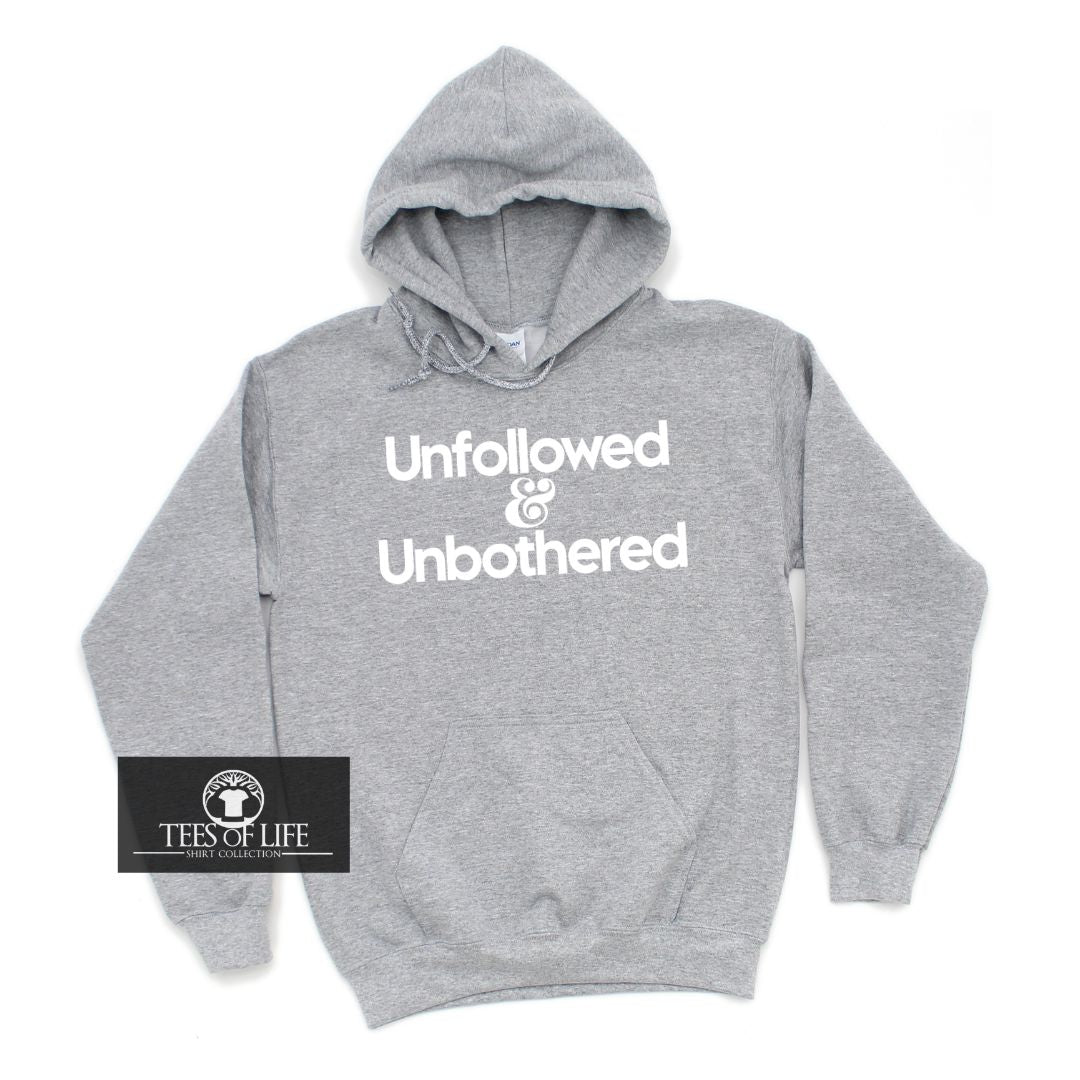 Unfollowed & Unbothered Unisex Tee